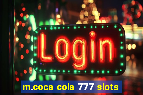 m.coca cola 777 slots